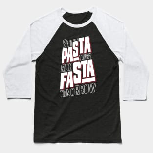 Eat Pasta Baseball T-Shirt